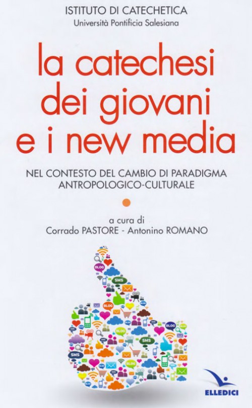 La catechesi dei giovani e new media