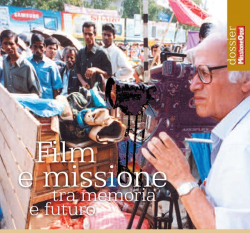 Film e missione tra memoria e futuro